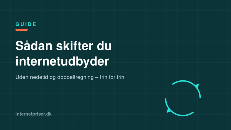 Sådan skifter du internetudbyder